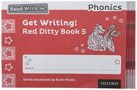 Book cover of: Read Write Inc. Phonics: Get Writing! Red Ditty Book 5 Pack of 10. By: Ruth Miskin