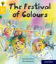 Oxford Reading Tree Story Sparks: Oxford Level 5: The Festival of Colours 9780198415176 Narinder Dhami