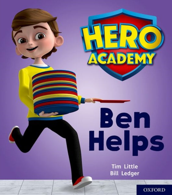 Book cover of: Hero Academy: Oxford Level 1+, Pink Book Band: Ben Helps. By: Tim Little