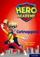 Book cover of: Hero Academy: Oxford Level 12, Lime+ Book Band: Catnapped. By: Paul Stewart