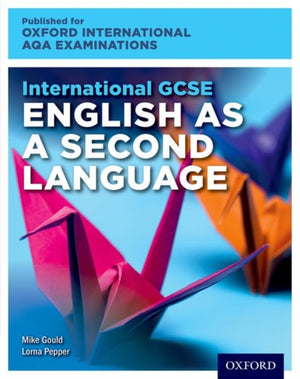 OxfordAQA International GCSE English as a Second Language (9280)