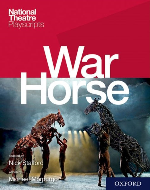 Book cover of: National Theatre Playscripts: War Horse. By: Nick Stafford