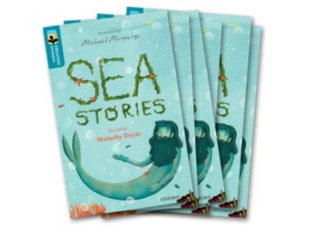 Book cover of: Oxford Reading Tree TreeTops Greatest Stories: Oxford Level 9: Sea Stories Pack 6. By: Malachy Doyle