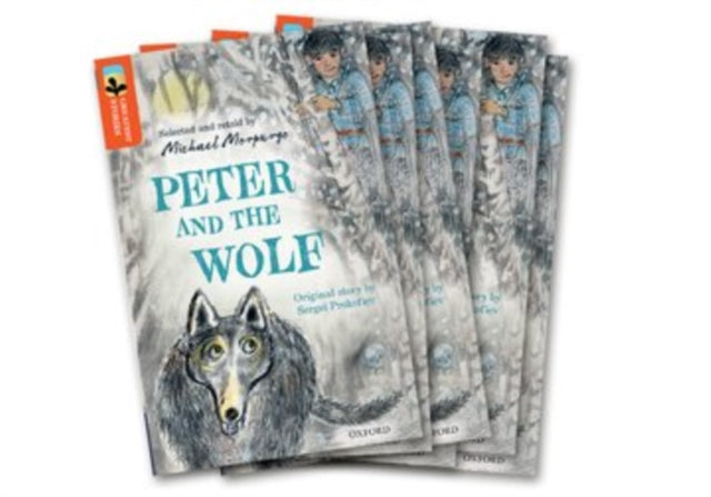 Book cover of: Oxford Reading Tree TreeTops Greatest Stories: Oxford Level 13: Peter and the Wolf Pack 6. By: Michael Morpurgo