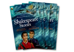 Oxford Reading Tree TreeTops Greatest Stories: Oxford Level 16: Shakespeare Stories Pack 6