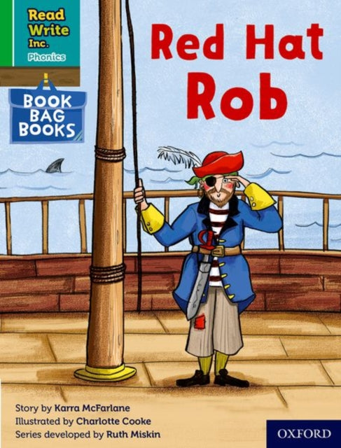 Book cover of: Read Write Inc. Phonics: Red Hat Rob (Green Set 1 Book Bag Book 5). By: Ruth Miskin