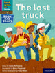 Book cover of: Read Write Inc. Phonics: The lost truck (Purple Set 2 Book Bag Book 1). By: Ruth Miskin