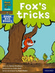 Book cover of: Read Write Inc. Phonics: Fox's tricks (Yellow Set 5 Book Bag Book 1). By: Ruth Miskin