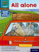 Book cover of: Read Write Inc. Phonics: All alone (Blue Set 6 Book Bag Book 10). By: Ruth Miskin