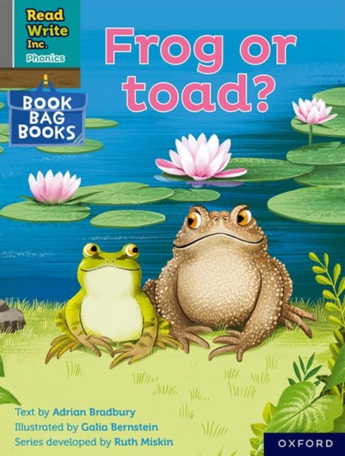 Book cover of: Read Write Inc. Phonics: Frog or toad? (Grey Set 7 Book Bag Book 7). By: Ruth Miskin