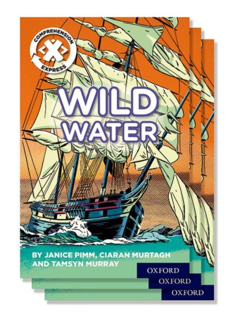 Book cover of: Project X Comprehension Express: Stage 2: Wild Water Pack of 15. By: Ciaran Murtagh