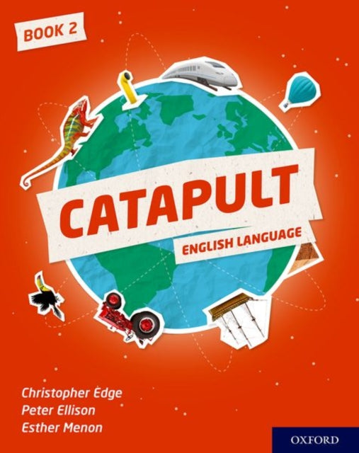 Book cover of: Catapult: Student Book 2. By: Christopher Edge