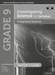 Book cover of: Investigating Science for Jamaica: Integrated Science Teacher Guide: Grade 9. By: June Mitchelmore