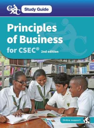 CXC Study Guide: Principles of Business for CSECA®