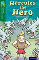 Book cover of: Oxford Reading Tree TreeTops Myths and Legends: Level 12: Hercules The Hero