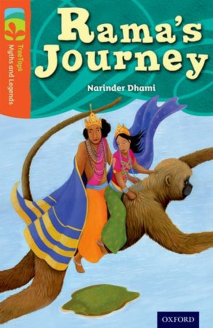 Book cover of: Oxford Reading Tree TreeTops Myths and Legends: Level 13: Rama's Journey