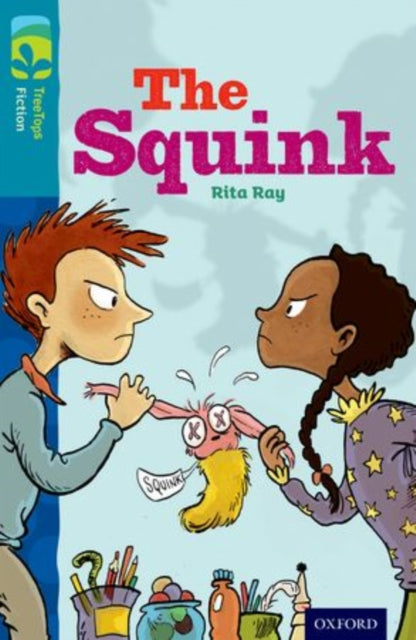 Book cover of: Oxford Reading Tree TreeTops Fiction: Level 9 More Pack A: The Squink
