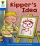 Book cover of: Oxford Reading Tree: Level 3: More Stories A: Kipper's Idea