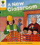 Oxford Reading Tree: Level 5: More Stories B: A New Classroom 9780198482628 Roderick Hunt
