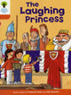 Book cover of: Oxford Reading Tree: Level 6: More Stories A: The Laughing Princess. By: Roderick Hunt