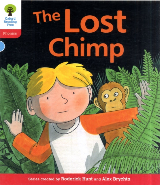 Book cover of: Oxford Reading Tree: Level 4: Floppy's Phonics Fiction: The Lost Chimp