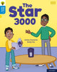 Book cover of: Oxford Reading Tree Word Sparks: Level 3: The Star 3000. By: James Clements