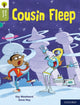 Book cover of: Oxford Reading Tree Word Sparks: Level 7: Cousin Fleep. By: Steve May
