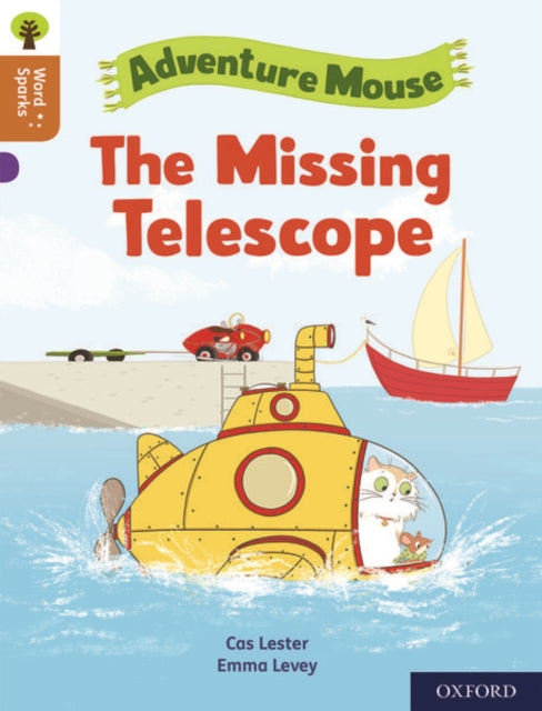 Book cover of: Oxford Reading Tree Word Sparks: Level 8: The Missing Telescope. By: James Clements
