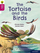 Book cover of: Oxford Reading Tree Word Sparks: Level 10: The Tortoise and the Birds. By: James Clements