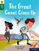 Book cover of: Oxford Reading Tree Word Sparks: Level 12: The Great Canal Clean Up. By: James Clements