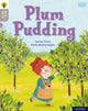 Book cover of: Oxford Reading Tree Word Sparks: Level 1: Plum Pudding. By: James Clements