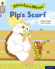 Book cover of: Oxford Reading Tree Word Sparks: Level 1: Pip's Scarf. By: James Clements