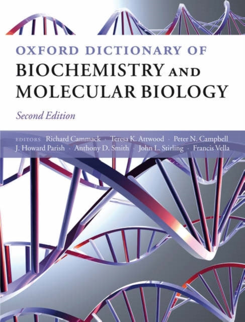 Book cover of: Oxford Dictionary of Biochemistry and Molecular Biology. By: Teresa Atwood