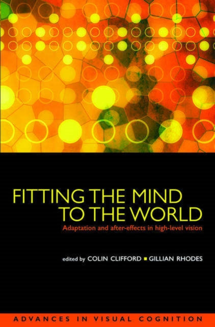 Book cover of: Fitting the Mind to the World