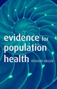 Book cover of: Evidence for Population Health. By: Richard F. Heller