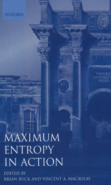 Book cover of: Maximum Entropy in Action