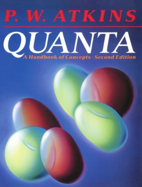 Book cover of: Quanta: A Handbook of Concepts. By: P. W. Atkins