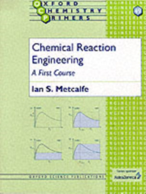 Book cover of: Chemical Reaction Engineering
