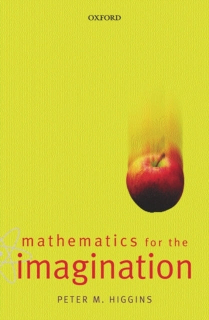 Book cover of: Mathematics for the Imagination