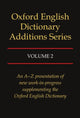 Book cover of: Oxford English Dictionary Additions Series: Volume 2