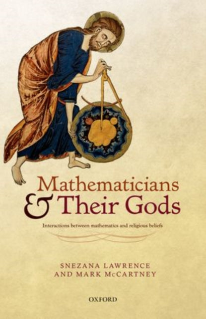 Book cover of: Mathematicians and their Gods. By: Snezana Lawrence