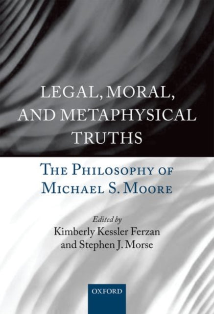 Book cover of: Legal, Moral, and Metaphysical Truths