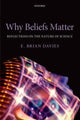 Book cover of: Why Beliefs Matter. By: E. Brian Davies