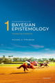 Book cover of: Fundamentals of Bayesian Epistemology 1. By: Michael G. Titelbaum