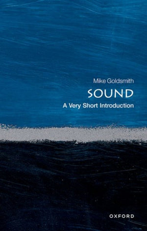 Sound, A Very Short Introduction