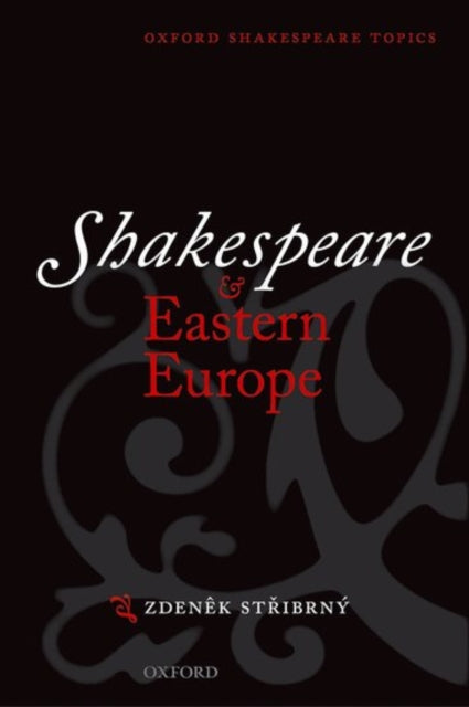 Book cover of: Shakespeare and Eastern Europe