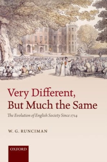 Book cover of: Very Different, But Much the Same. By: W. G. Runciman