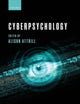 Book cover of: Cyberpsychology. By: Alison Attrill