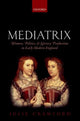Book cover of: Mediatrix. By: Julie Crawford