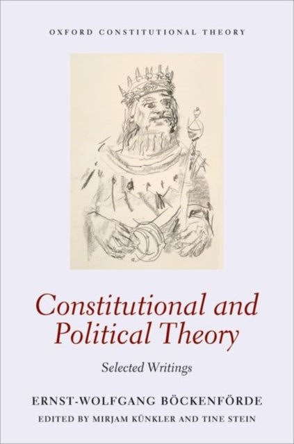 Book cover of: Constitutional and Political Theory. By: Ernst-Wolfgang Böckenförde